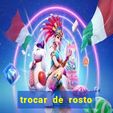 trocar de rosto online trocar rosto de video online